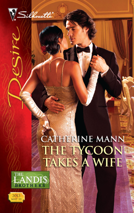 Title details for The Tycoon Takes a Wife by Catherine Mann - Available